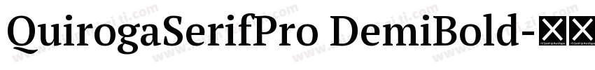 QuirogaSerifPro DemiBold字体转换